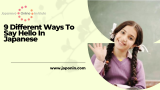 Ways to say Hello in Japanese